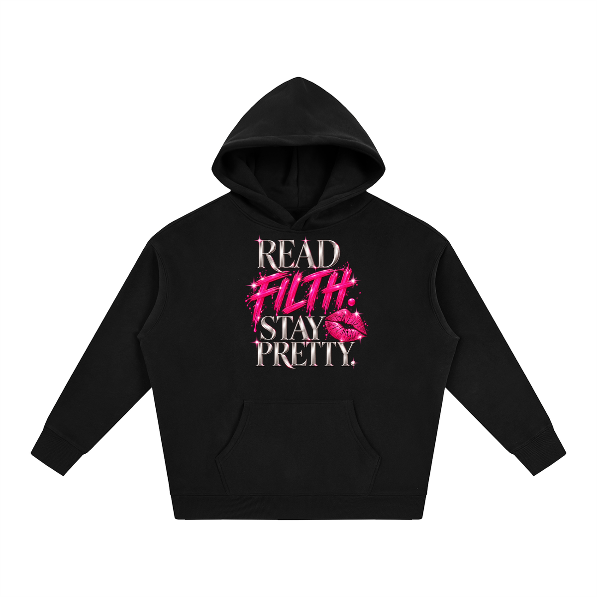 "READ FILTH. STAY PRETTY." After Dark Collection
