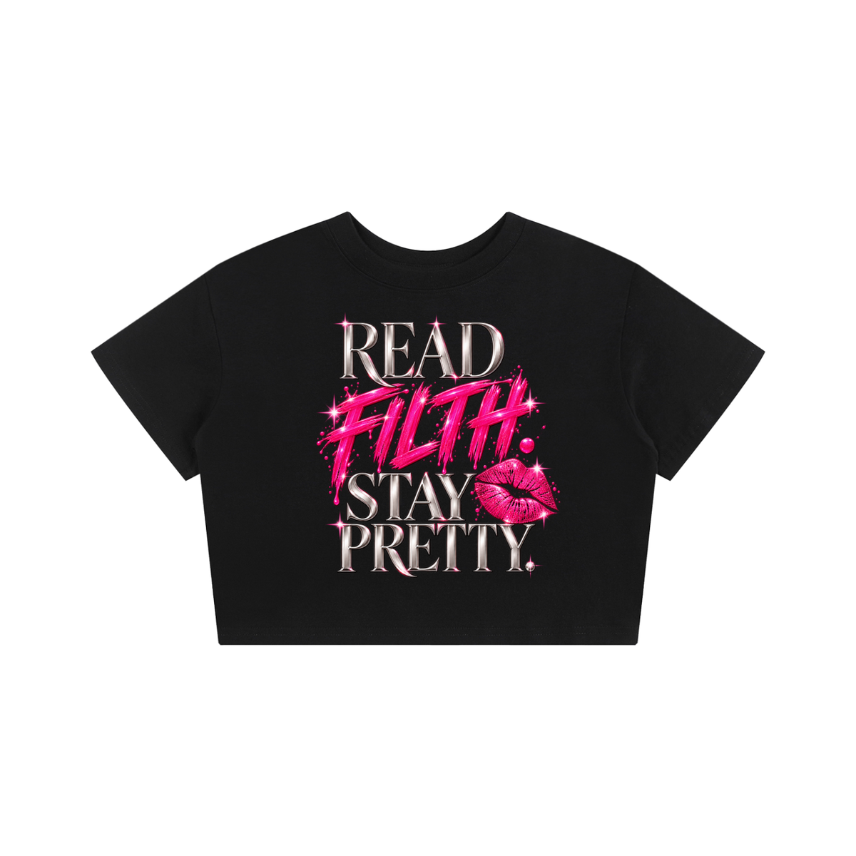 "READ FILTH. STAY PRETTY." After Dark Collection