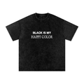 "BLACK IS MY HAPPY COLOR" (Embroidered) Snow Washed Oversized