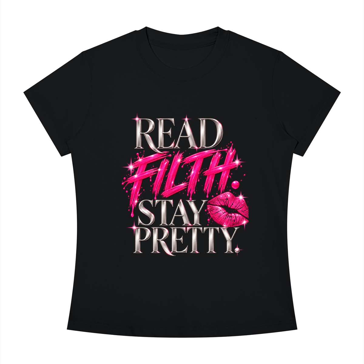 "READ FILTH. STAY PRETTY." After Dark Collection