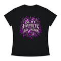 "BE MY FAVORITE BAD DECISION" Women's Slim Fit Crewneck T-Shirt
