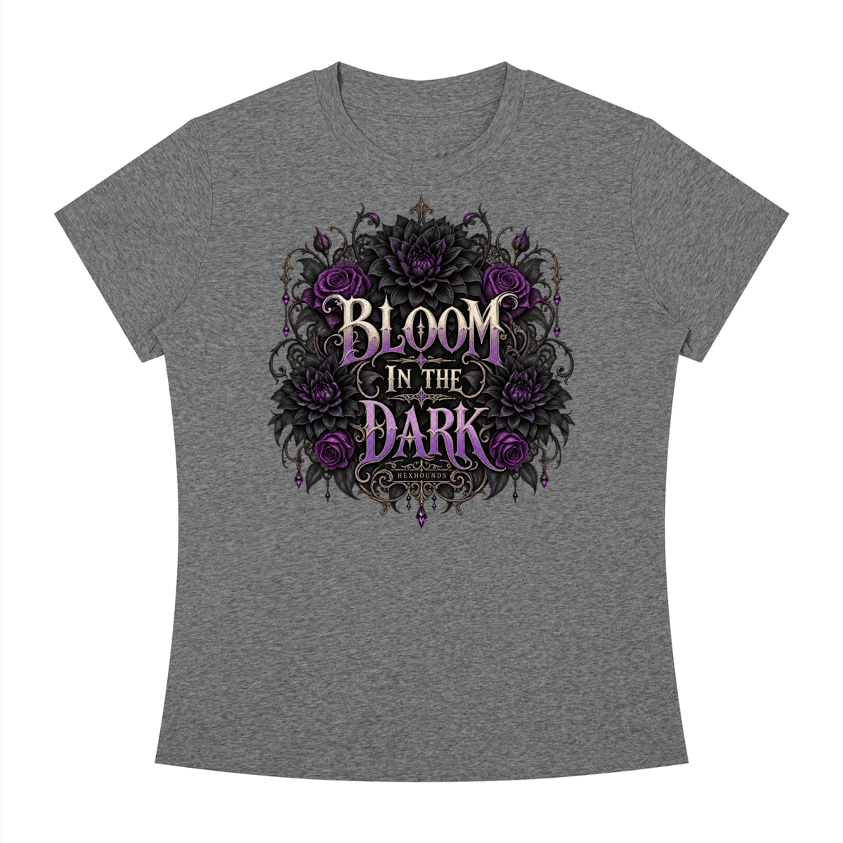 "BLOOM IN THE DARK" Women's Slim Fit Crewneck T-Shirt