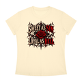 "SWEET AS SIN. LOYAL AS HELL." Women's Slim Fit Crewneck T-Shirt